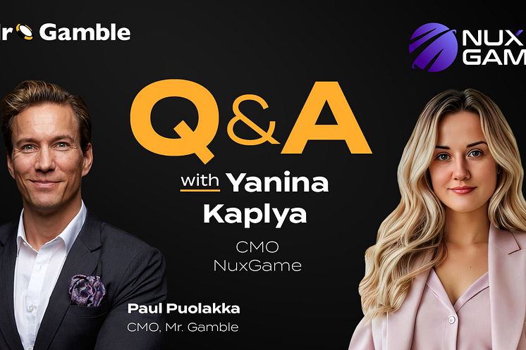 Mr. Gamble Q&A: Yanina Kaplya, CMO NuxGame – Interview by CMO Paul Puolakka