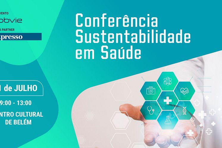 Conferência Sustentabilidade em Saúde está de regresso a 1 de julho