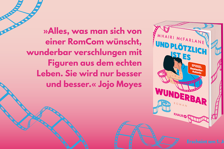 Endlich! ﻿Die neue charmante RomCom von Bestsellerautorin Mhairi McFarlane - originell, scharfsinnig und so witzig!