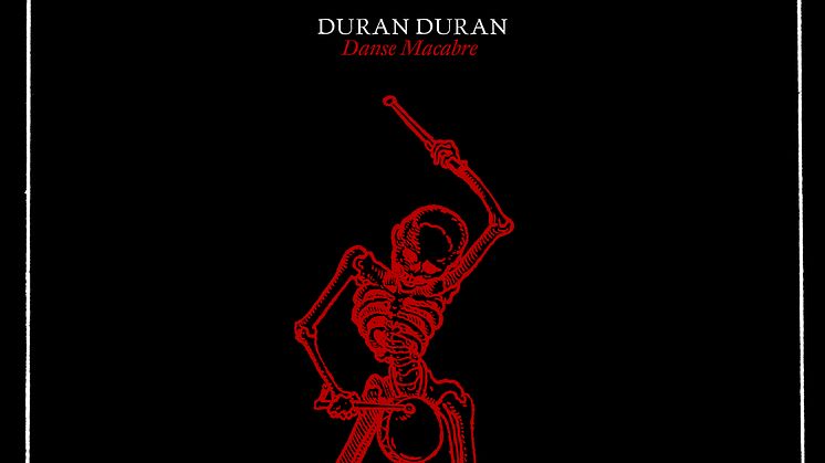 NY MUSIK. Duran Duran släpper sitt sextonde studioalbum ”Danse Macabre” den 27 oktober och idag kommer singeln med samma namn