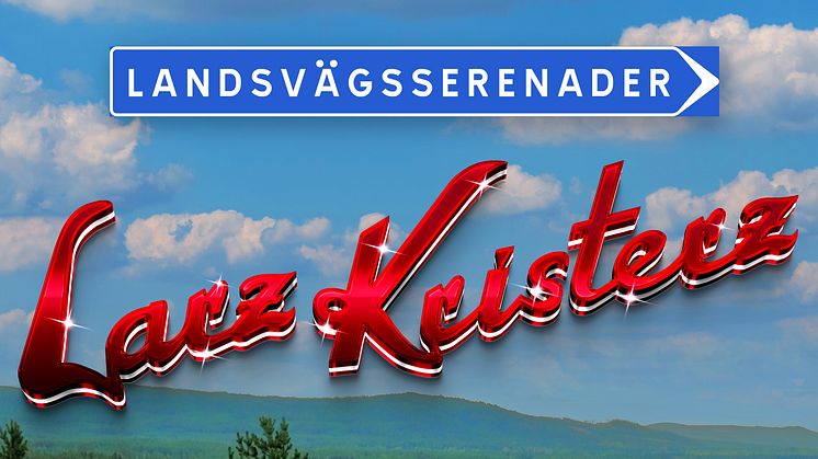 Larz-Kristerz släpper "Landsvägsserenader", en EP med musik som det går att dansa till