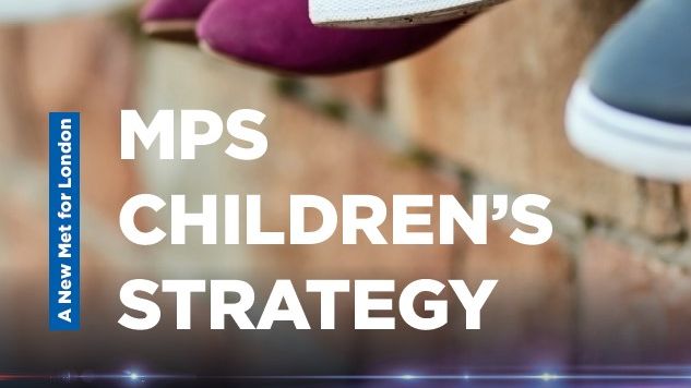 Met Sets Out New Strategy to Protect Children from Crime