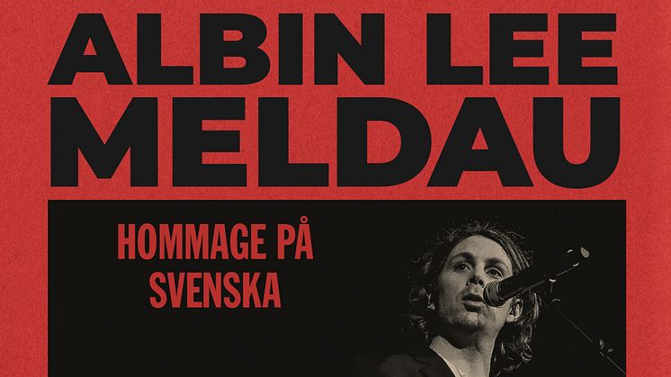 TURNÉ. Albin Lee Meldau på konserthusturné i höst