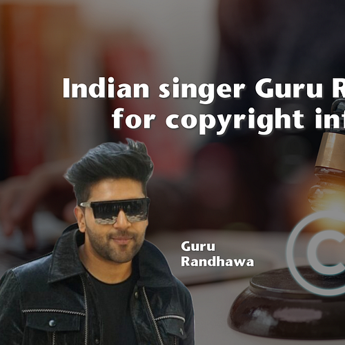 Indian singer Guru Randhawa sued for copyright infringement