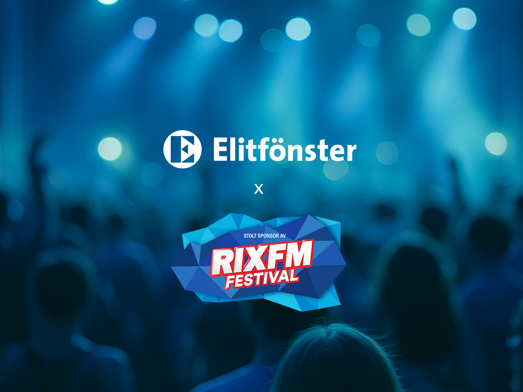 För andra sommaren i följd är Elitfönster stolt sponsor till Sveriges största sommarturné – RIX FM Festival. 