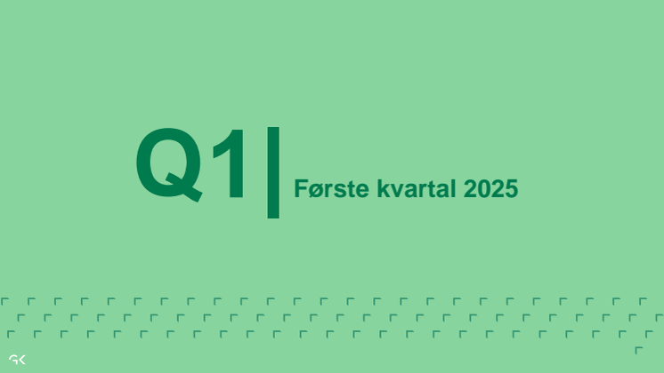 GK Gruppen AS - Q1 2025 norska.pdf