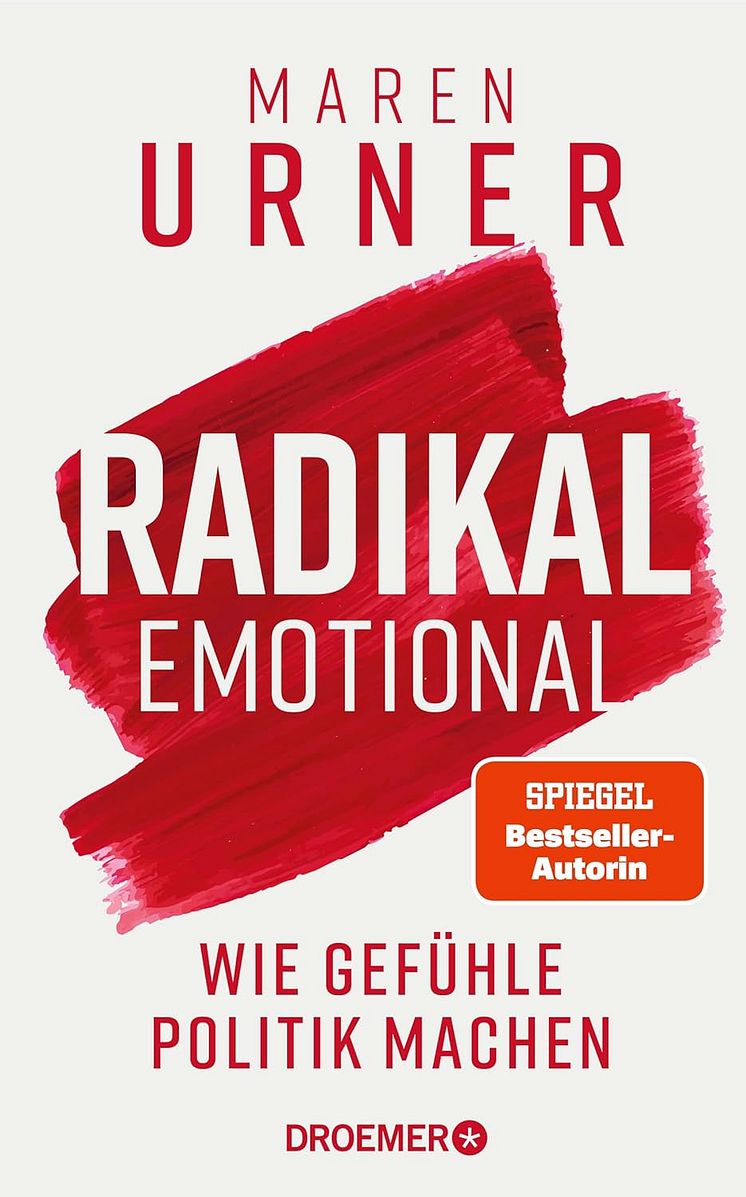 Radikal emotional - Wie Gefühle Politik machen.jpg