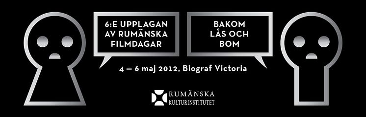 Rumänska filmdagar: Bakom lås och bom (4-6 maj, Biograf Victoria)