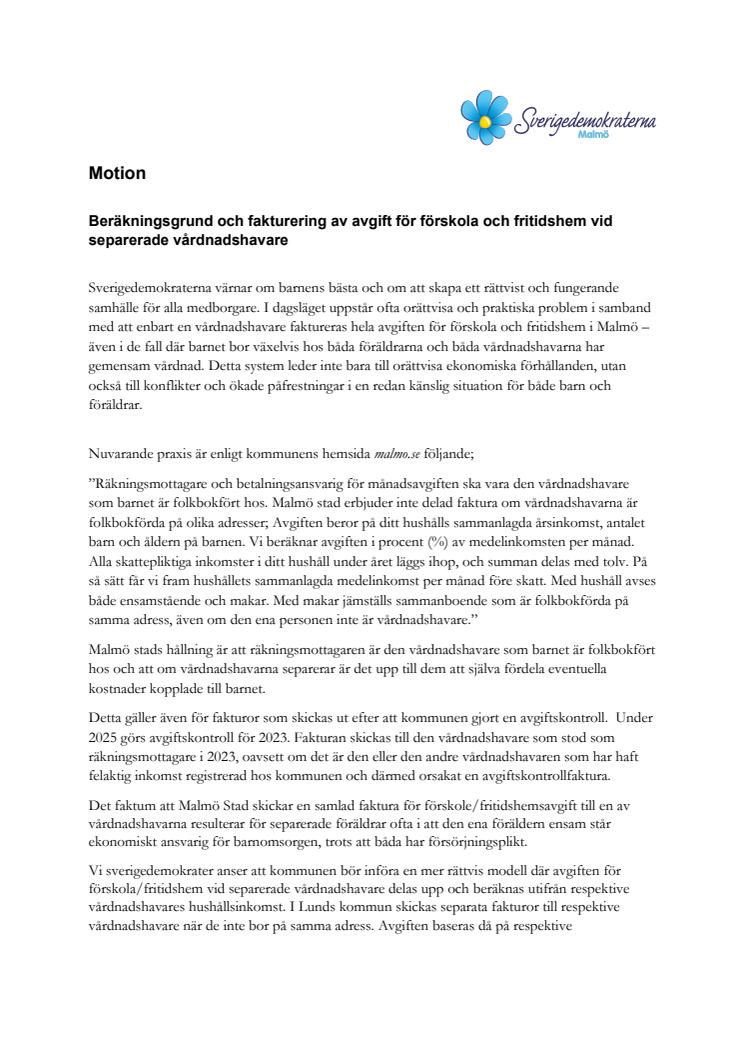 Motion Beräkningsgrund och fakturering av avgift för förskola och fritidshem vid separerade vårdnadshavare - inlämnad kommunfullmäktige 24 april 2025.pdf