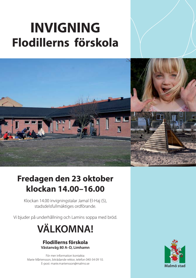 Invigning av Flodillerns förskola