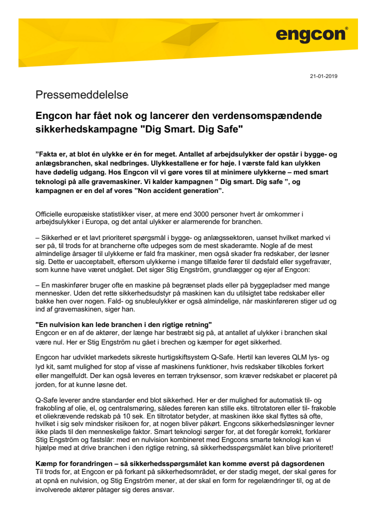 Engcon har fået nok og lancerer den verdensomspændende sikkerhedskampagne "Dig Smart. Dig Safe"