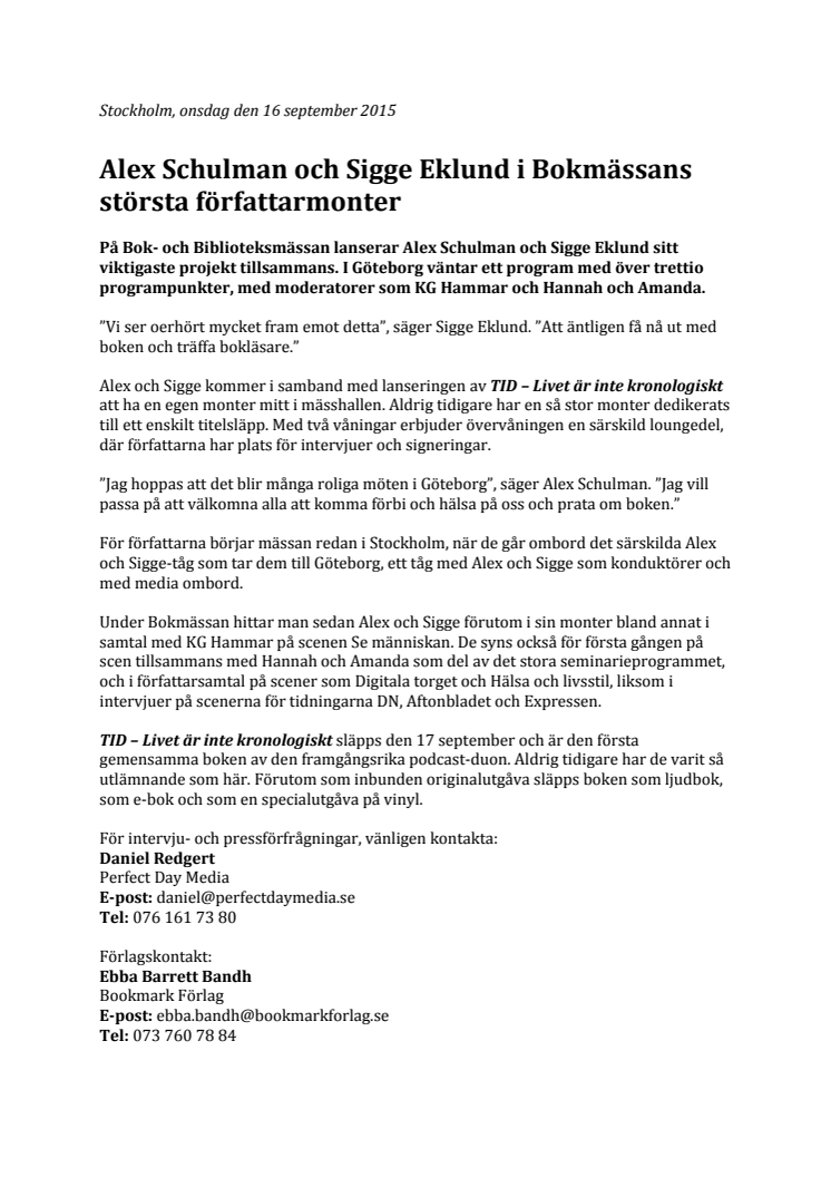 Alex Schulman och Sigge Eklund i Bokmässans största författarmonter