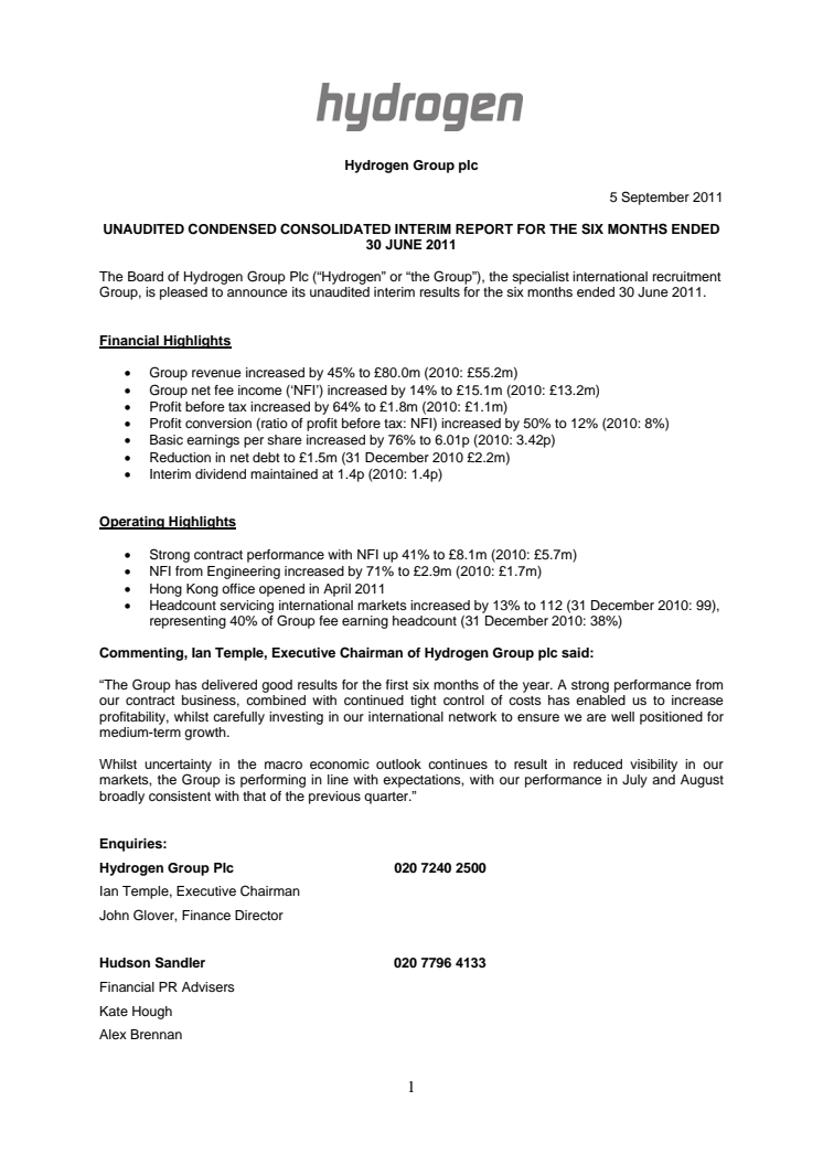 Unaudited Condensed Consolidated Interim Report for the six months ended 30 June 2011