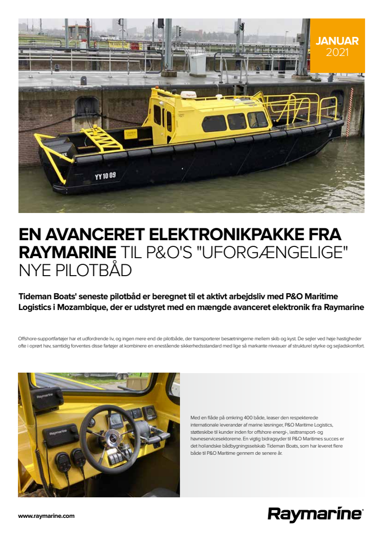 EN AVANCERET ELEKTRONIKPAKKE FRA RAYMARINE TIL P&O'S "UFORGÆNGELIGE" NYE PILOTBÅD