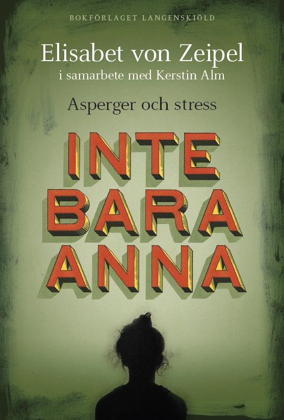 Inte Bara Anna: Asperger och stress