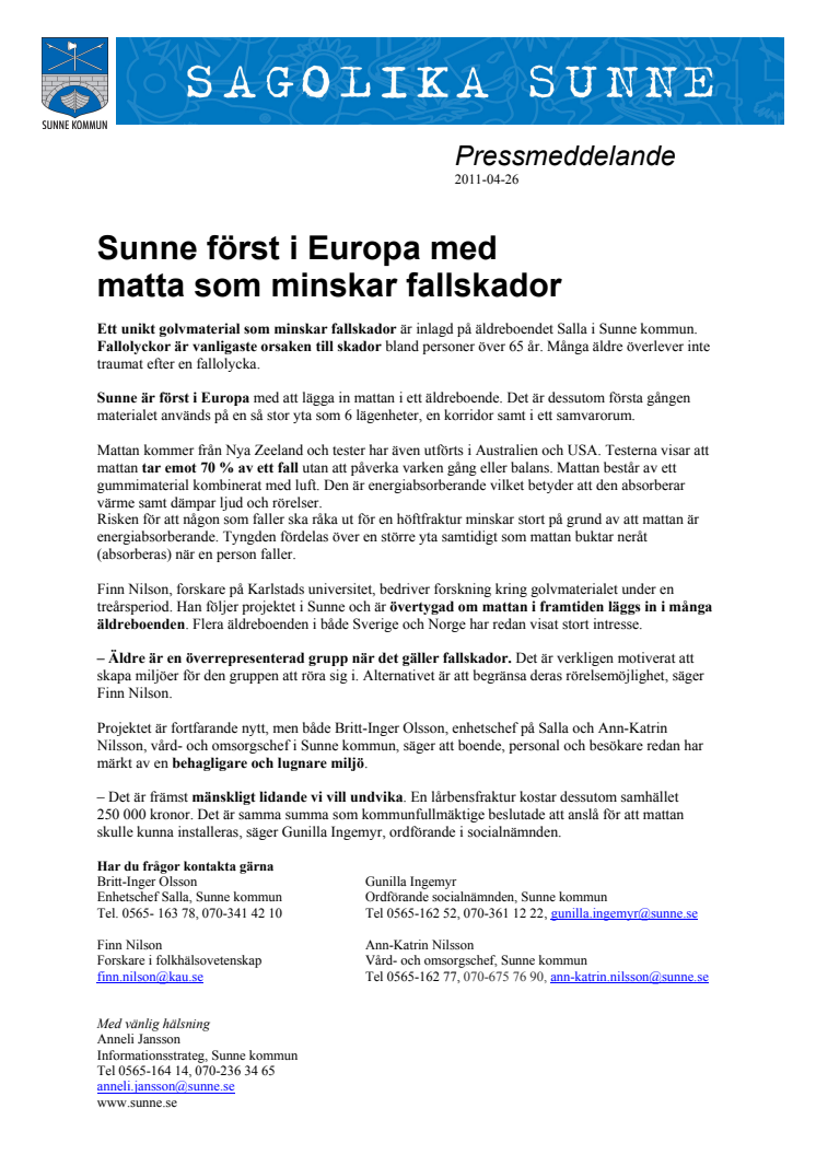 Sunne först i Europa med matta som minskar fallskador