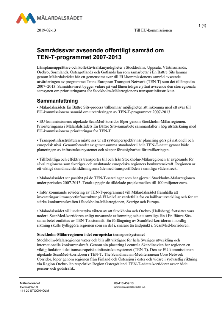 En Bättre Sits Samrådssvar: Utvärdering av TEN-T 2007-2013