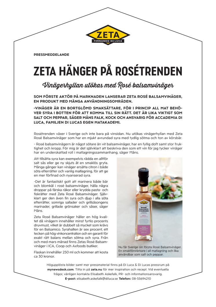 Zeta hänger på rosétrenden