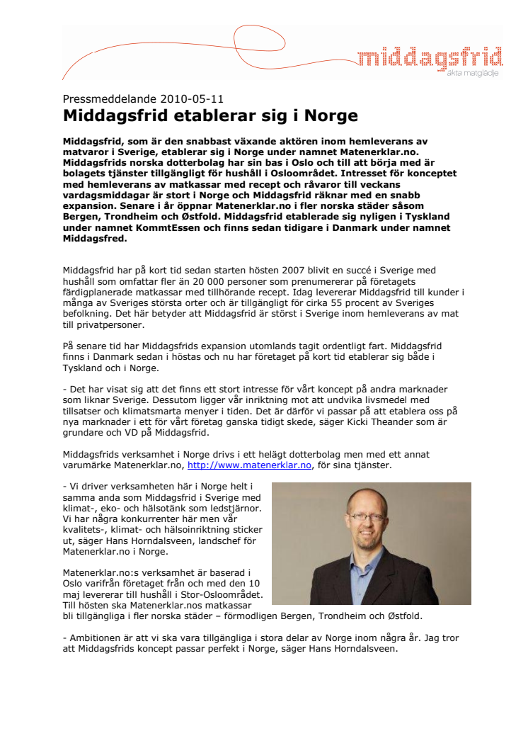 Middagsfrid etablerar sig i Norge