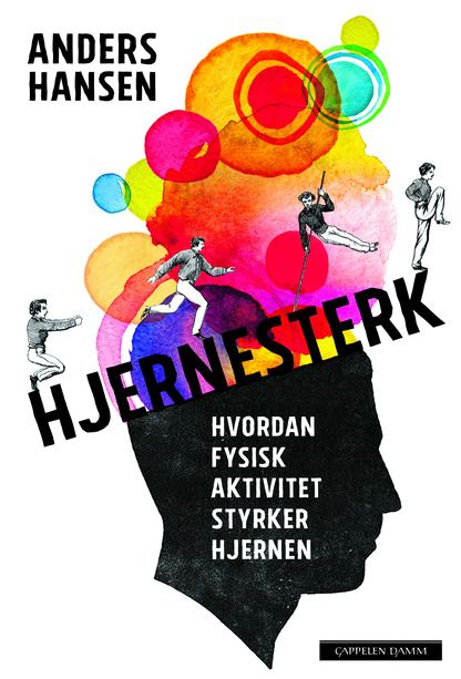 Hjernesterk av Anders Hansen