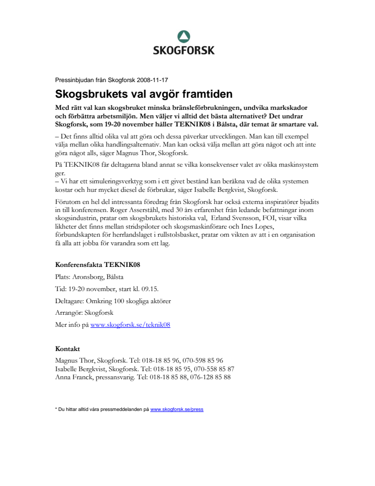 Pressinbjudan: Skogsbrukets val avgör framtiden
