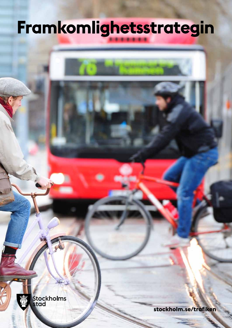 Framkomlighetsstrategi, Stockholms stad