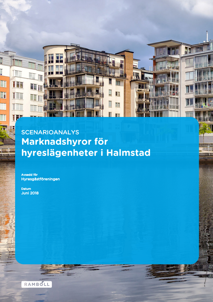 Rapport: Scenarioanalys - marknadshyror för hyreslägenheter i Halmstad