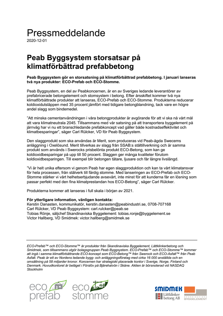 Peab Byggsystem storsatsar på klimatförbättrad prefabbetong
