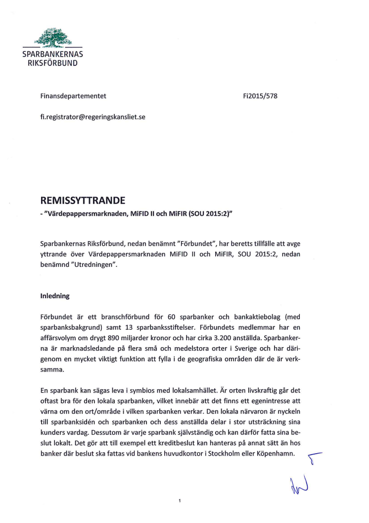 Remissvar om provisionsförbud: Värdepappersmarknaden, MiFID II och MiFIR, SOU 2015_2.pdf