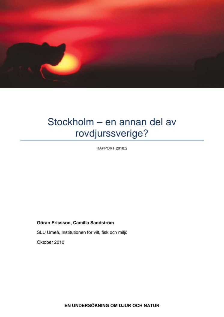 Stockholm – en annan del av rovdjurssverige?  