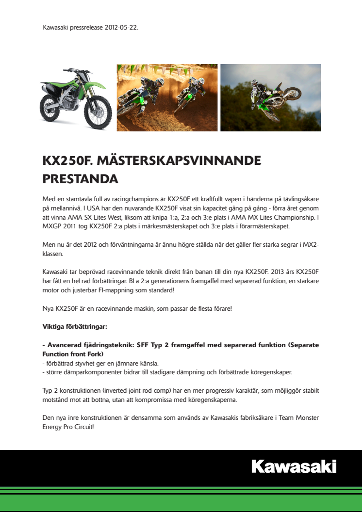 KX250F. Mästerskapsvinnande prestanda