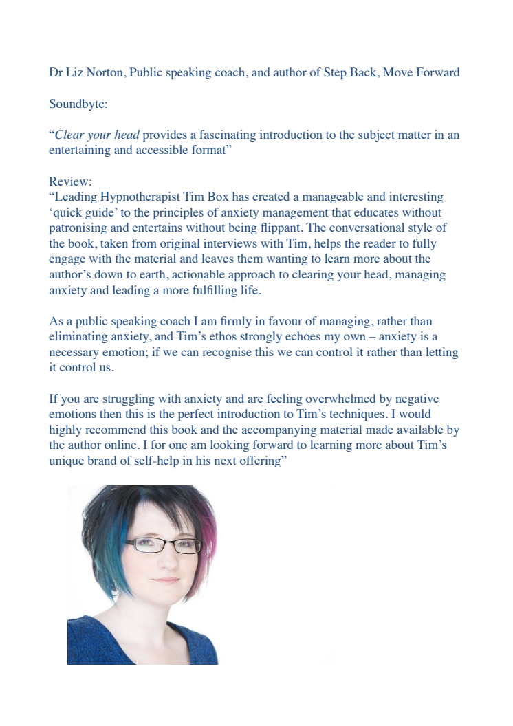 Leading Hypnotherapist Tim Box has created a manageable and interesting ‘quick guide’ to the principles of anxiety management