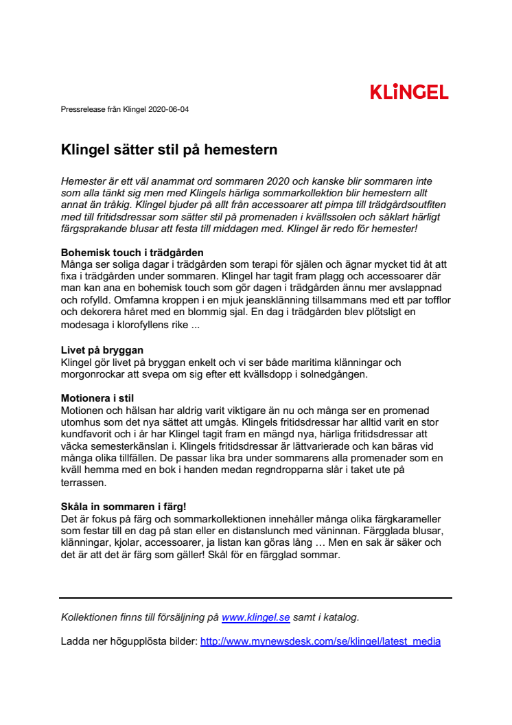 Klingel sätter stil på hemestern