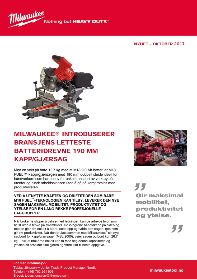 MILWAUKEE® INTRODUSERER BRANSJENS LETTESTE BATTERIDREVNE 190 MM KAPP/GJÆRSAG