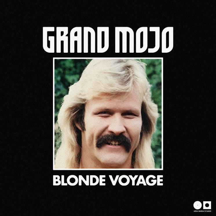 GRAND MOJO - BLONDE VOYAGE.jpg