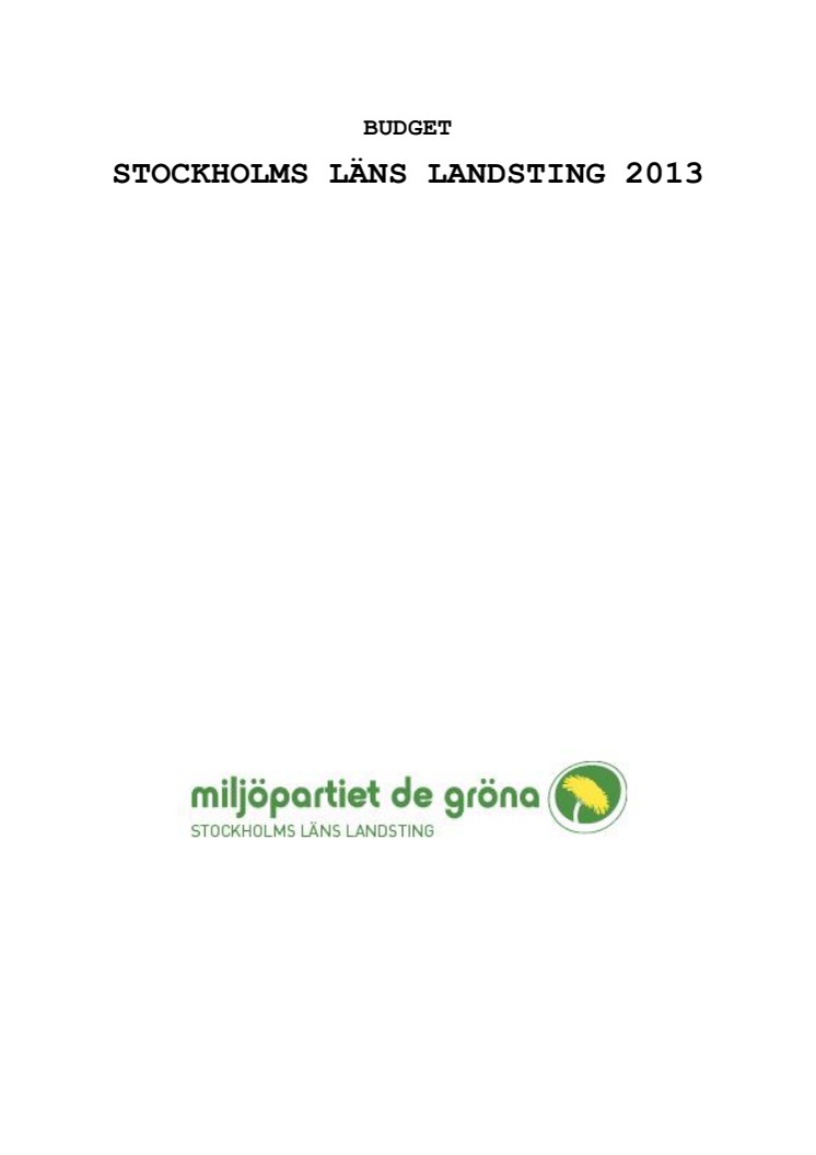 Miljöpartiet presenterar budget 2013