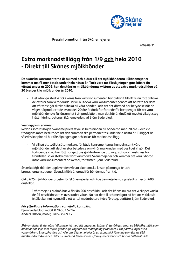 Extra marknadstillägg från 1/9 och hela 2010 - direkt till Skånes mjölkbönder