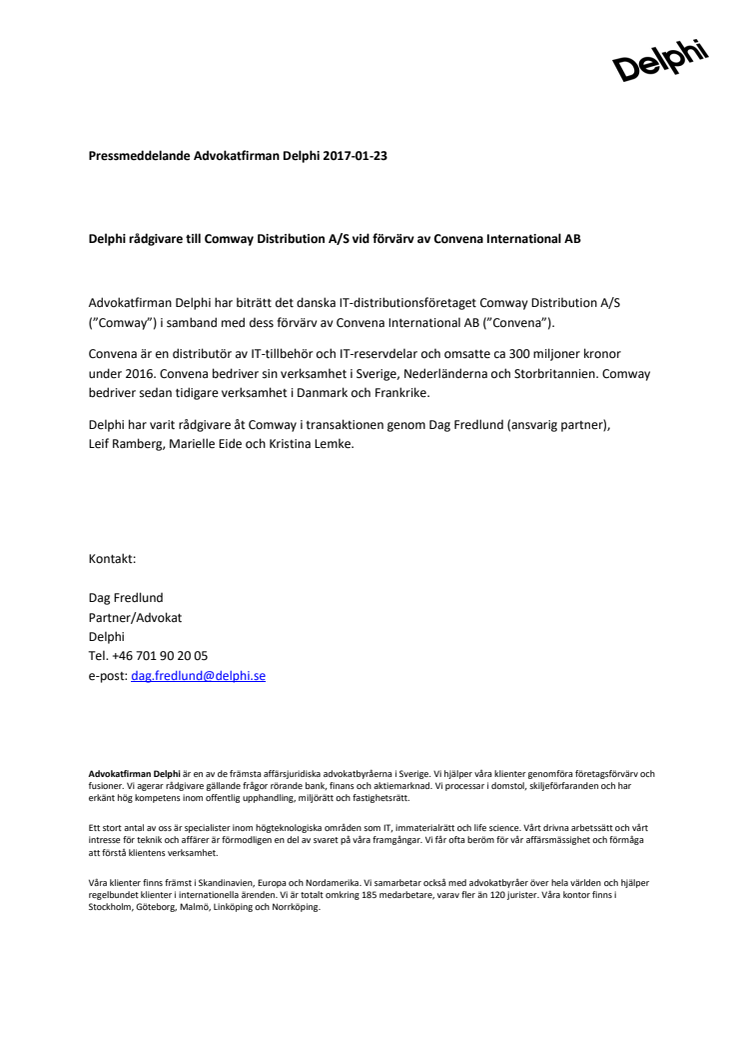 Delphi rådgivare till Comway Distribution A/S vid förvärv av Convena International AB