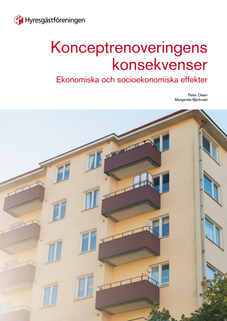 Konceptrenoveringens konsekvenser – Ekonomiska och socioekonomiska effekter