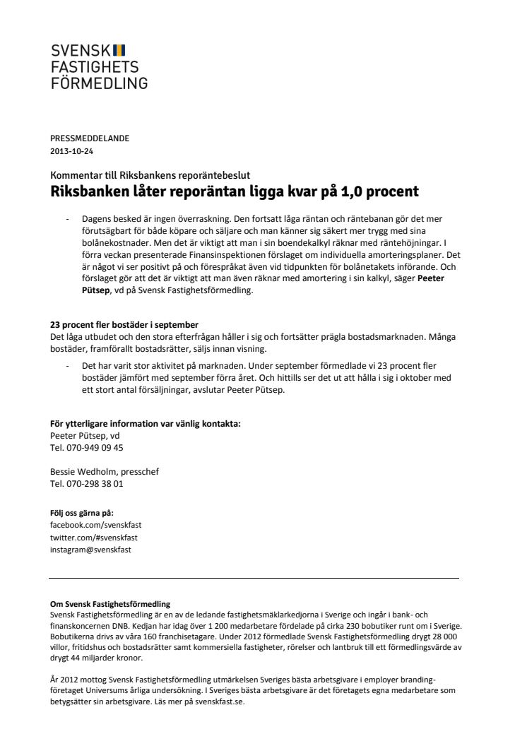 Kommentar till Riksbankens reporäntebeslut: Riksbanken låter reporäntan ligga kvar på 1,0 procent