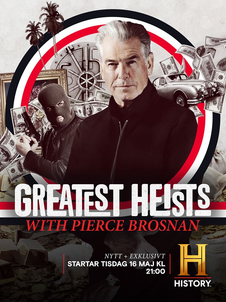 Greatest Heists with Pierce Brosnan_The HISTORY Channel