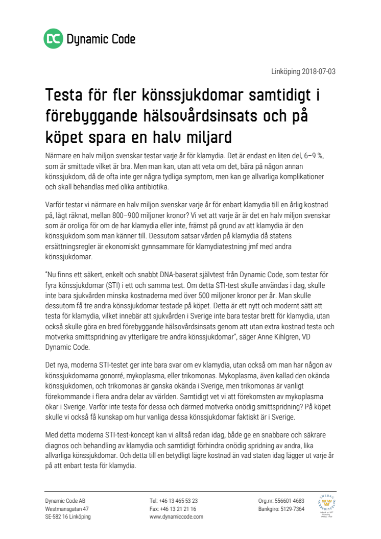 Testa för fler könssjukdomar samtidigt i förebyggande hälsovårdsinsats och på köpet spara en halv miljard 