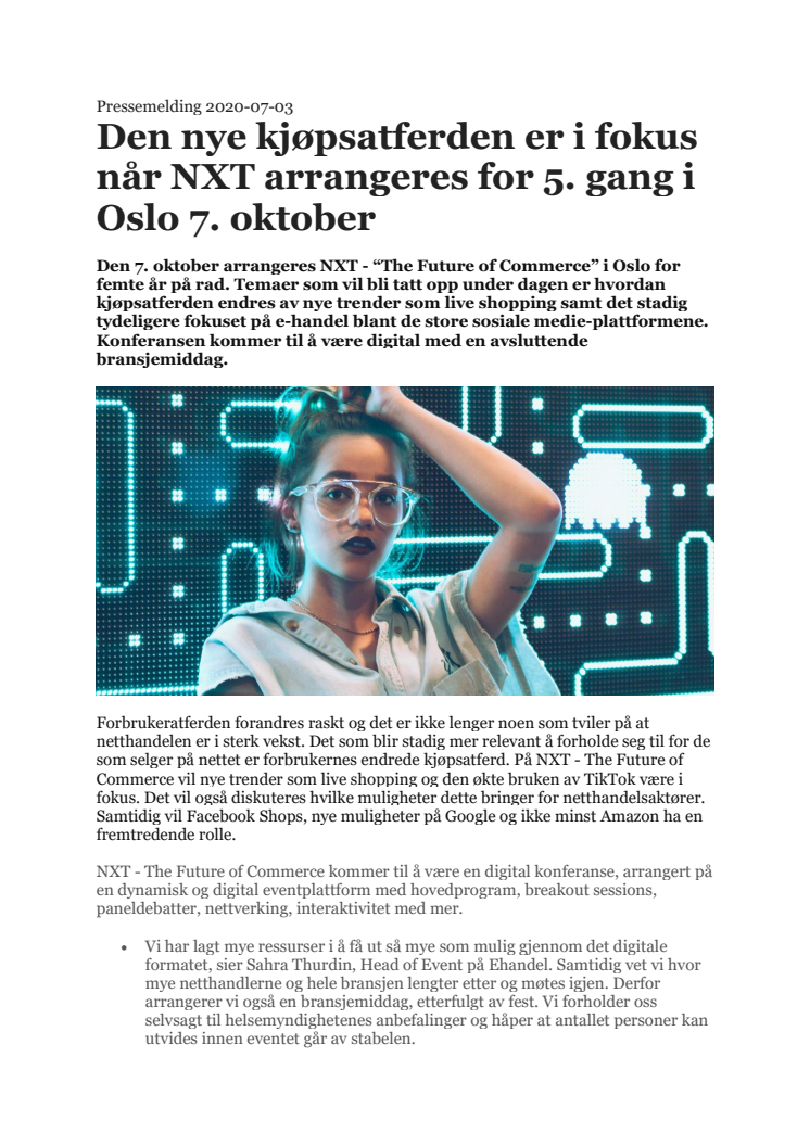 Den nye kjøpsatferden er i fokus når NXT arrangeres for 5. gang i Oslo 7. oktober 