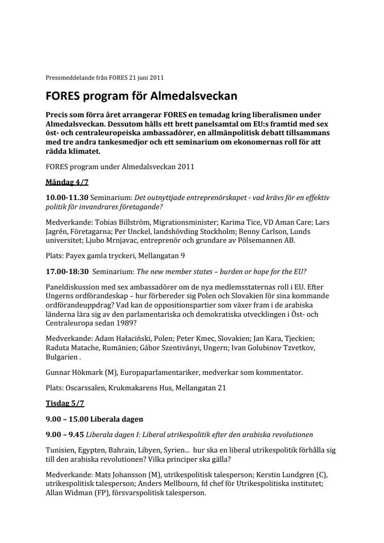 FORES program för Almedalsveckan 2011