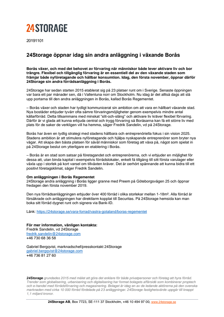 24Storage öppnar idag sin andra anläggning i växande Borås