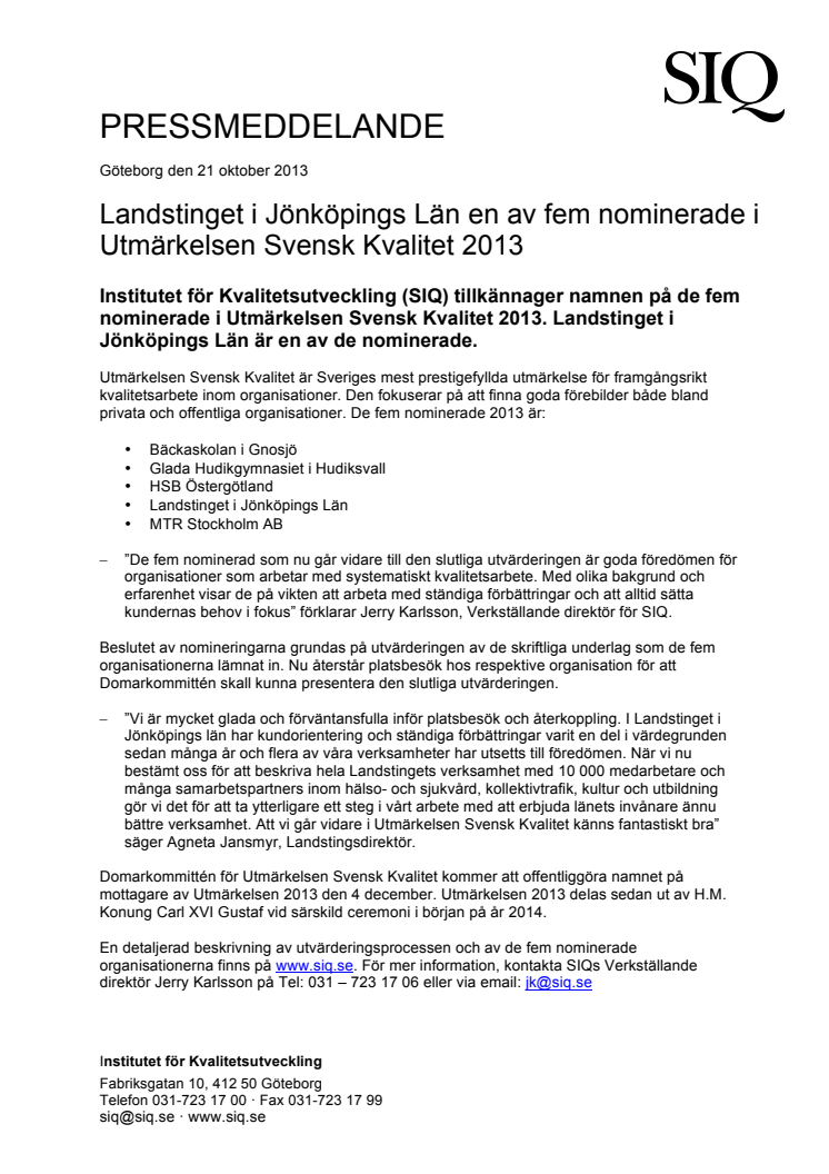 Landstinget i Jönköpings Län en av fem nominerade i Utmärkelsen Svensk Kvalitet 2013
