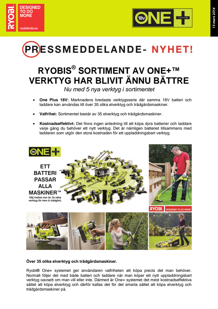 RYOBIS® SORTIMENT AV ONE+™ VERKTYG HAR BLIVIT ÄNNU BÄTTRE - Nu med 5 nya verktyg i sortimentet