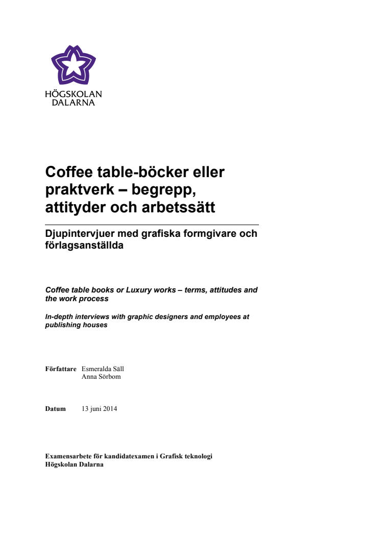 Coffee table-böcker eller praktverk – begrepp, attityder och arbetssätt