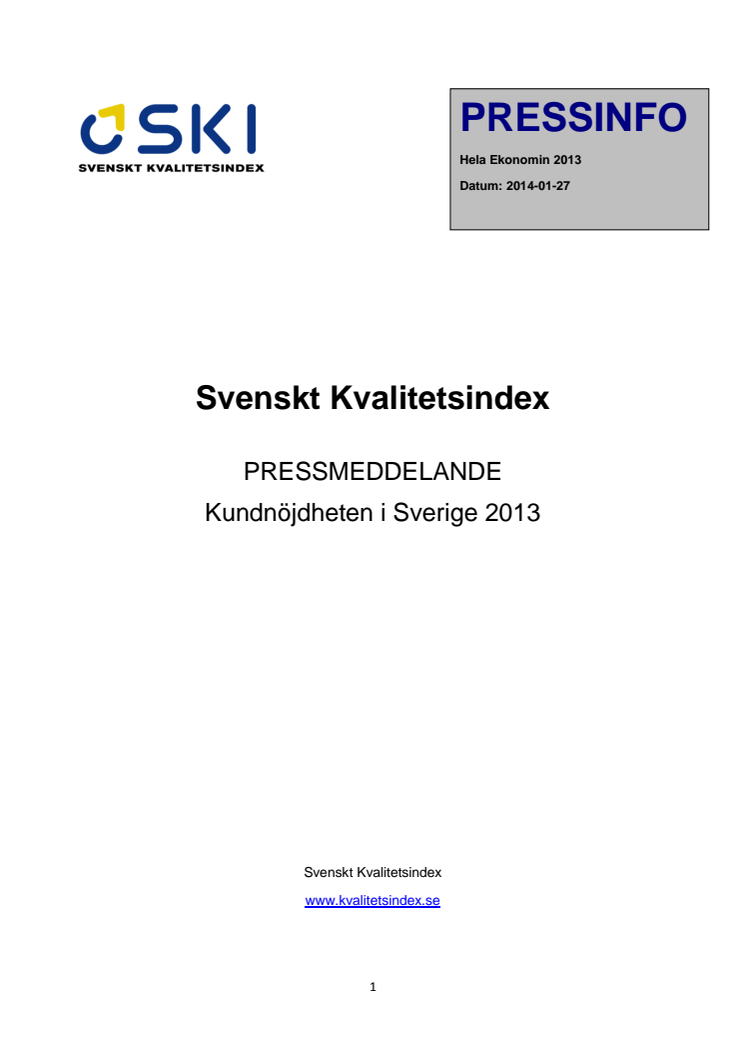 Svenskt Kvalitetsindex om hela ekonomin 2013