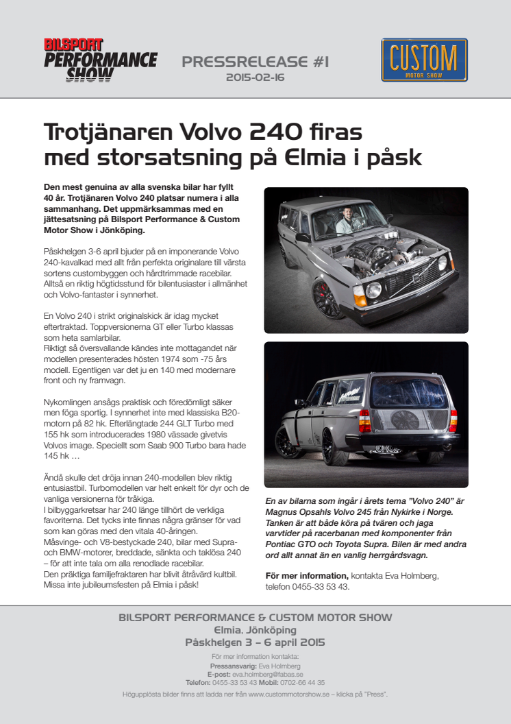 Trotjänaren Volvo 240 firas med storsatsning på Elmia i påsk